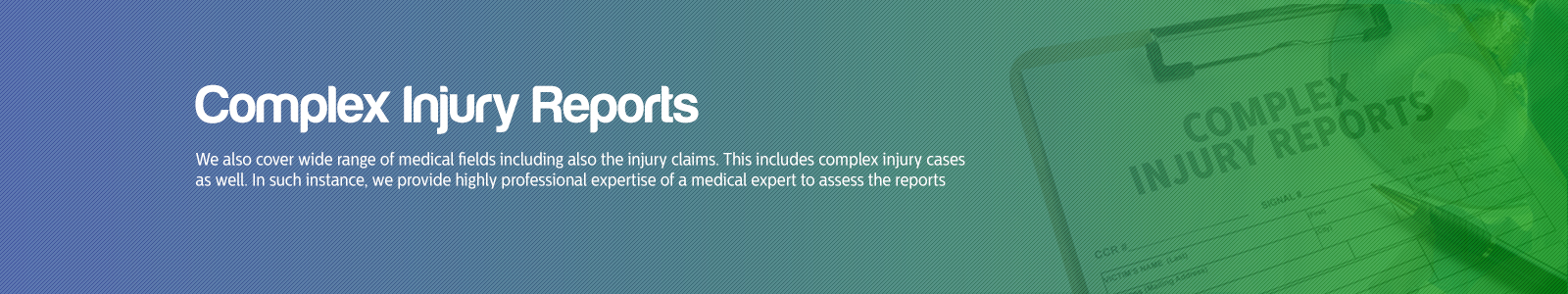 Complex Injury Reports_inner pages Banner
